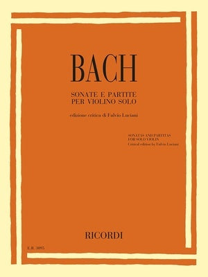 BACH - SONATAS AND PARTITAS FOR SOLO VIOLIN ED LUCIANI