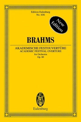 ACADEMIC FESTIVAL OVERTURE OP 80 EUL 656