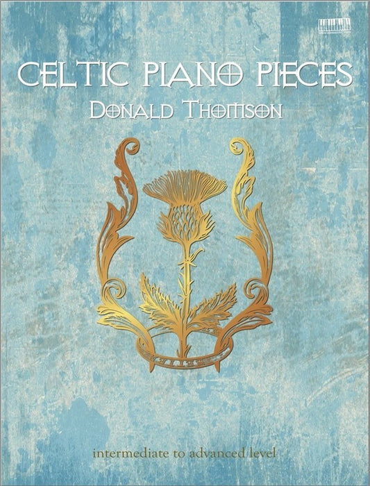 THOMSON - CELTIC PIANO PIECES