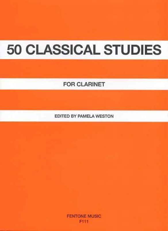 50 CLASSICAL STUDIES FOR CLARINET ED WESTON