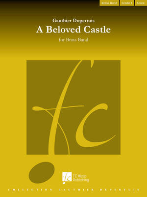 A BELOVED CASTLE FOR BRASS BAND BB3 FULL SCORE