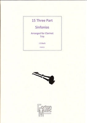 15 THREE PART SINFONIAS CLARINET TRIO