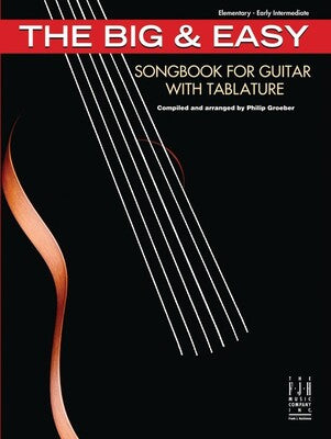 BIG & EASY SONGBOOK FOR GUITAR WITH TABLATURE