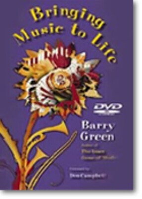 BARRY GREEN - BRINGING MUSIC TO LIFE DVD