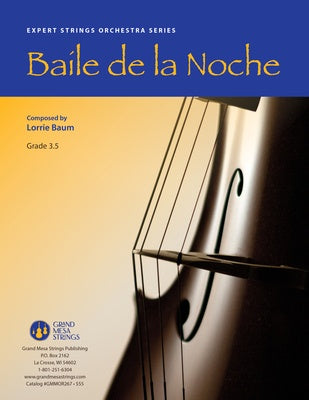 BAILE DE LA NOCHE FOR STRING ORCHESTRA SO3.5 SCORE
