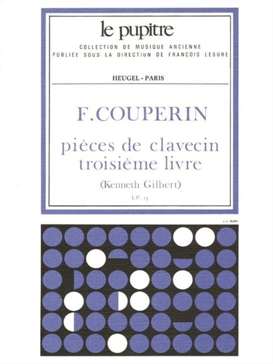 COUPERIN - PIECES DE CLAVECIN VOL 3