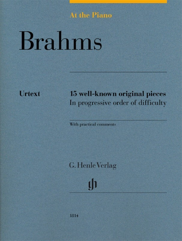 AT THE PIANO BRAHMS 15 WELL-KNOWN ORIGINAL PIECES