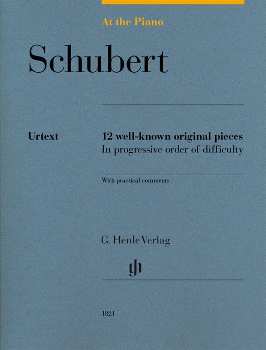 AT THE PIANO SCHUBERT 12 WELL-KNOWN ORIGINAL PIECES