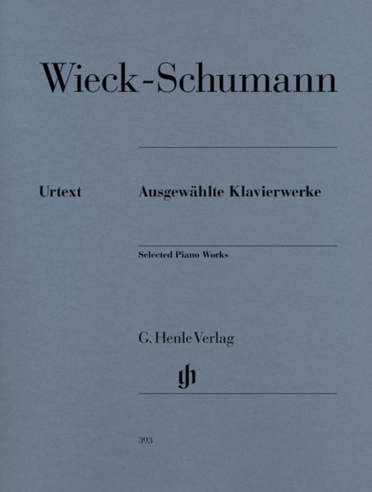 CLARA SCHUMANN - SELECTED PIANO WORKS