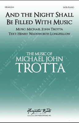 AND THE NIGHT SHALL BE FILLED WITH MUSIC SATB/PIANO