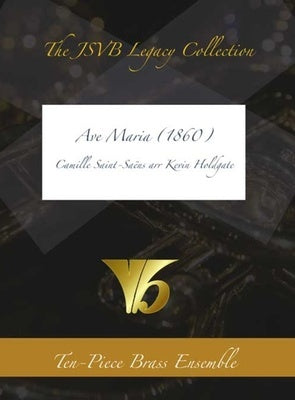 AVE MARIA (1860) 10 PIECE BRASS ENSEMBLE SC/PTS