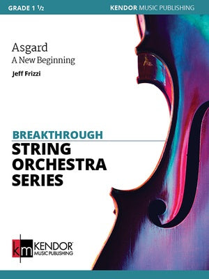 ASGARD A NEW BEGINNING FOR STRING ORCHESTRA SO1.5 SC/PTS