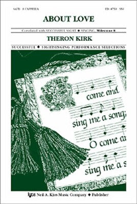 ABOUT LOVE SATB A CAPPELLA