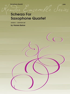 BARKER - SCHERZO FOR SAXOPHONE QUARTET