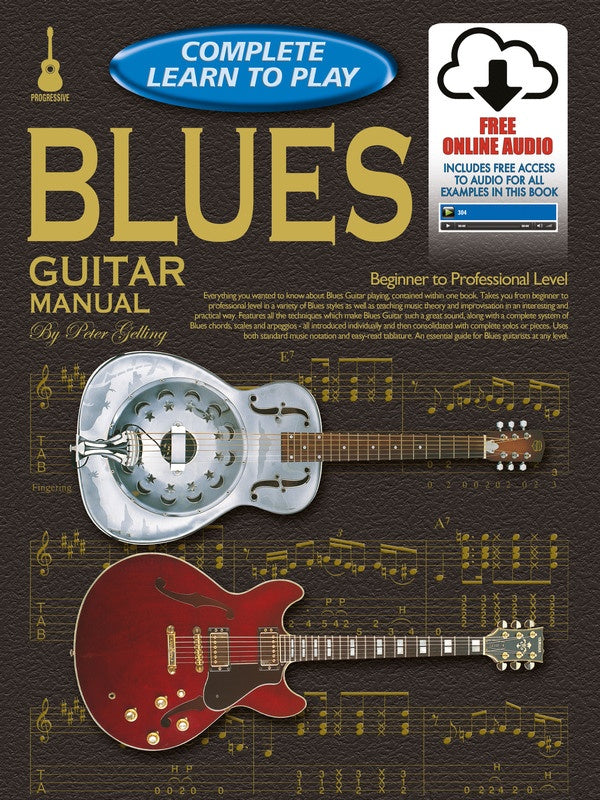 PROGRESSIVE COMPLETE LEARN TO PLAY BLUES GUITAR MANUAL