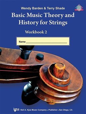 BASIC MUSIC THEORY & HISTORY FOR STRINGS WORKBOOK 2 TEACHER