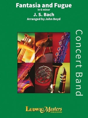 BACH - FANTASIA AND FUGUE G MINOR CB3 SC/PTS ARR BOYD