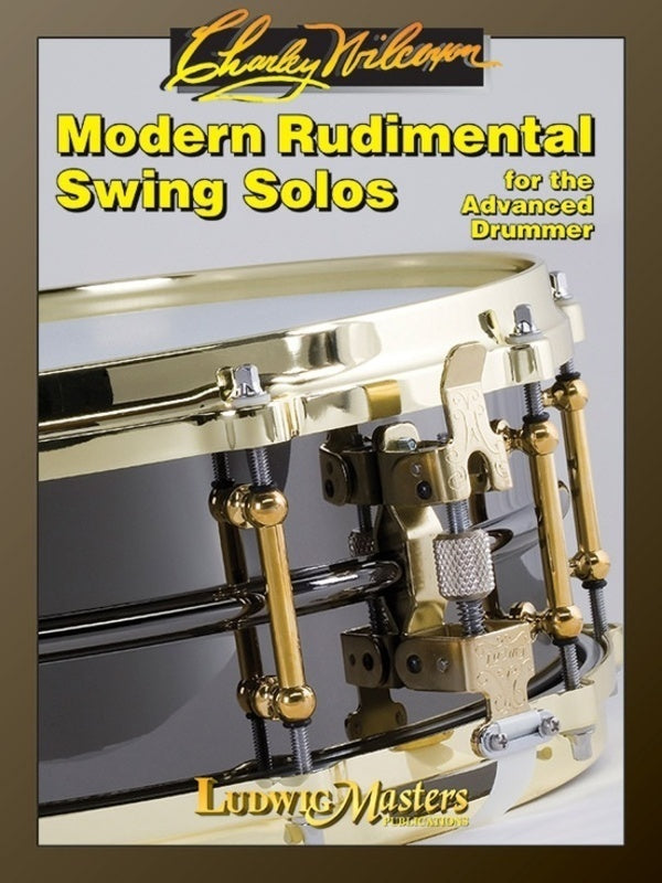 MODERN RUDIMENTAL SWING SOLOS FOR ADVANCED DRUMMER