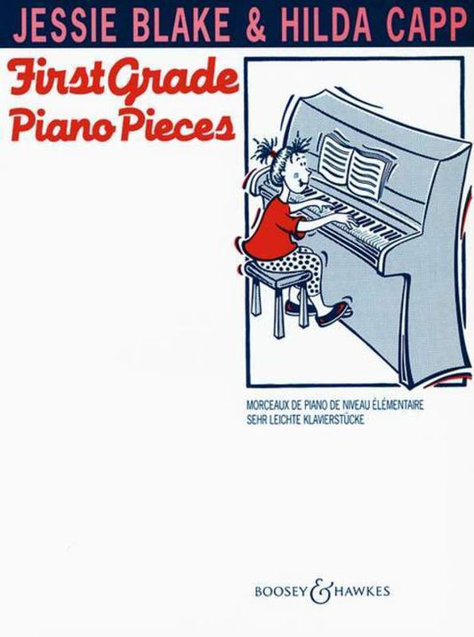 BLAKE/CAPP - FIRST GRADE PIANO PIECES