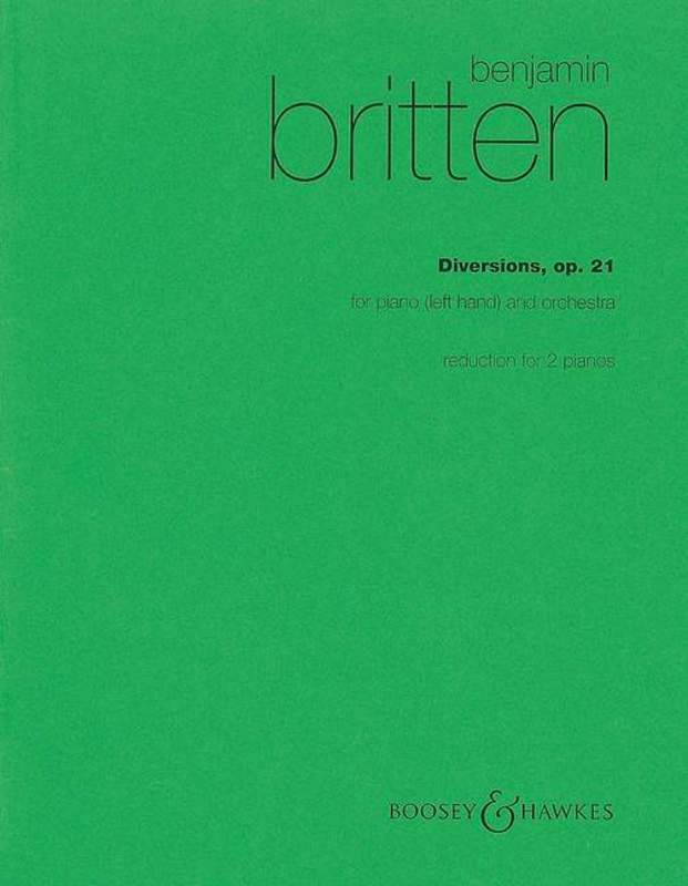 BRITTEN - DIVERSIONS OP 21 PIANO (LEFT HAND) 2PNO/3HDS