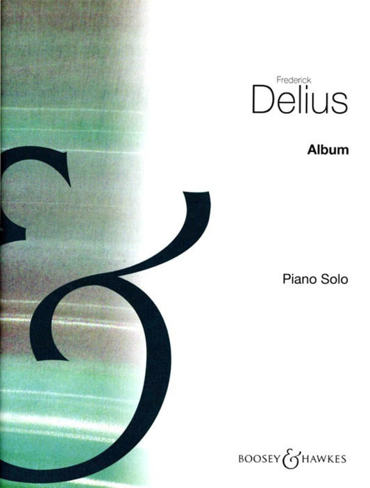 DELIUS - ALBUM OF PIANO SOLOS