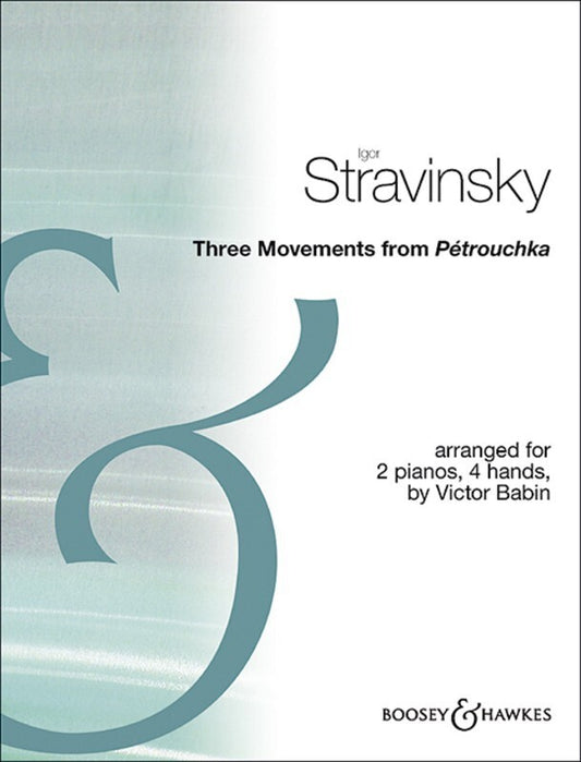 STRAVINSKY - 3 MOVEMENTS FROM PETROUCHKA 2P 4H