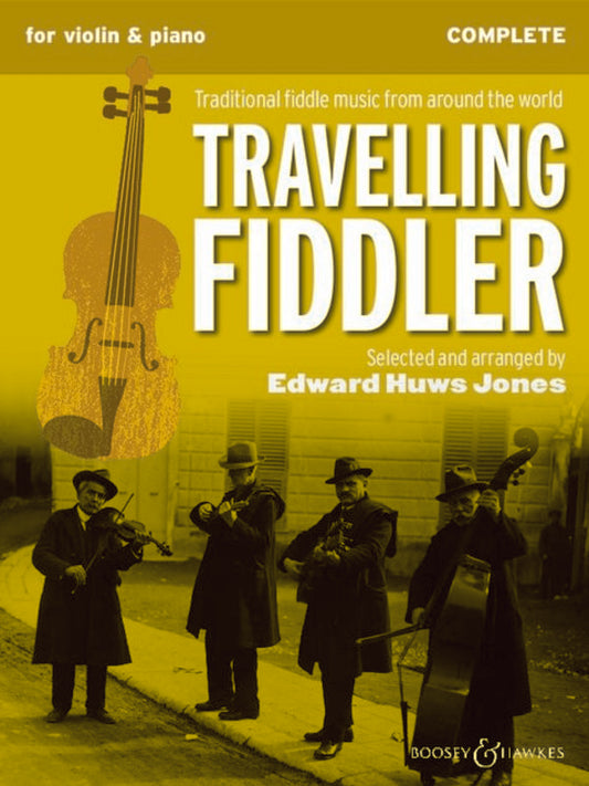 TRAVELLING FIDDLER COMPLETE VIOLIN/PIANO