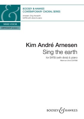 ARNESEN - SING THE EARTH SATB DIVISI/PIANO
