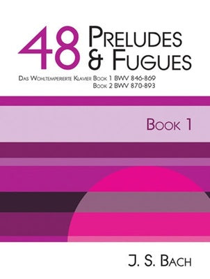 BACH - 48 PRELUDES AND FUGUES BK 1 BWV 846-869