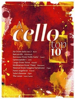 A CELLO TOP TEN CELLO/PIANO