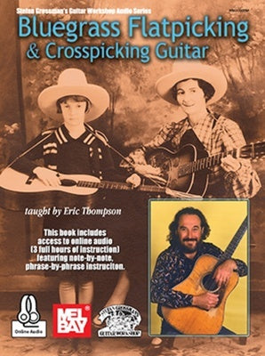 BLUEGRASS FLATPICKING & CROSSPICKING GUITAR BK/OLA