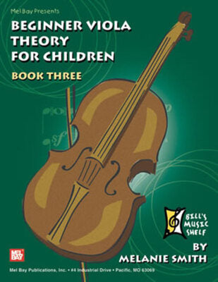 BEGINNER VIOLA THEORY FOR CHILDREN BK 3