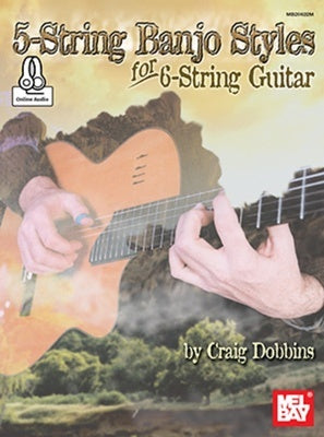 5-STRING BANJO STYLES FOR 6-STRING GUITAR BK/OA