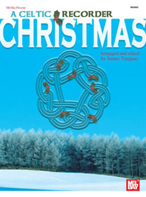 A CELTIC RECORDER CHRISTMAS