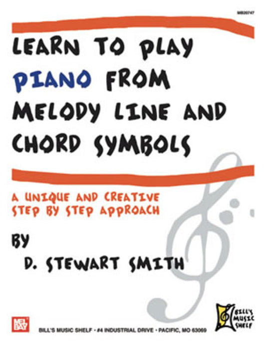 LEARN TO PLAY PIANO FROM MELODY LINE AND CHORD SYMBOLS