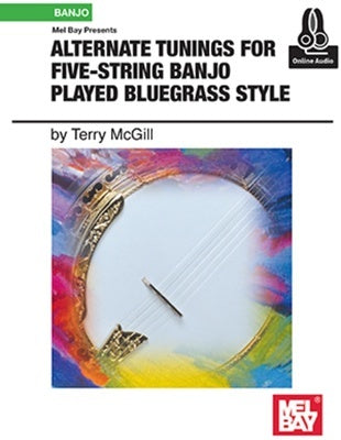 ALTERNATE TUNINGS FOR 5 STR BANJO BLUEGRASS BK/OA