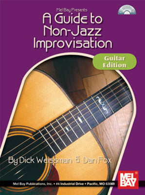 A GUIDE TO NON JAZZ IMPROVISATION GUITAR BK/CD