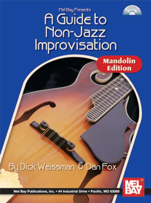 A GUIDE TO NON JAZZ IMPROVISATION  MANDOLIN BK/CD