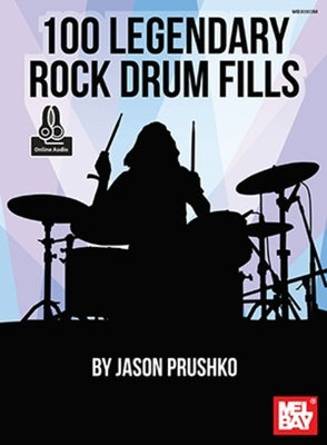 100 LEGENDARY ROCK DRUM FILLS BK/OLA