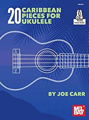 20 CARIBBEAN PIECES FOR UKULELE