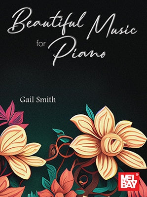 BEAUTIFUL MUSIC FOR PIANO ARR GAIL SMITH