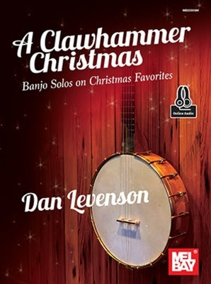 A CLAWHAMMER CHRISTMAS FOR BANJO TAB BK/OLM