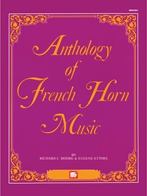 ANTHOLOGY OF FRENCH HORN MUSIC