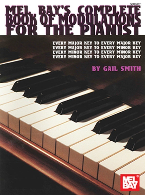 COMPLETE BOOK OF MODULATIONS FOR THE PIANIST