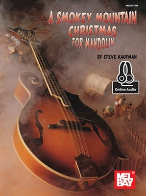 A SMOKEY MOUNTAIN CHRISTMAS FOR MANDOLIN