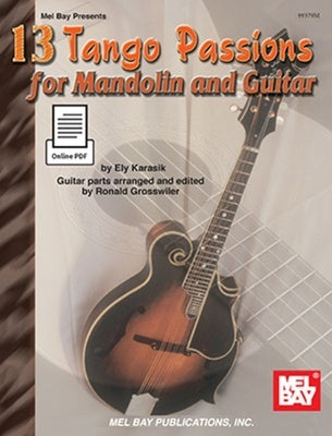 13 TANGO PASSIONS FOR MANDOLIN AND GUITAR BK/PDF