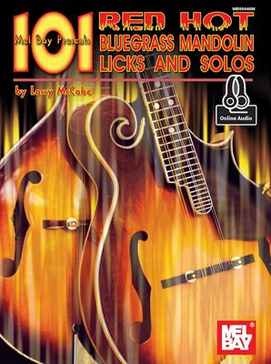 101 RED HOT BLUEGRASS MANDOLIN LICKS & SOLOS BK/OLA