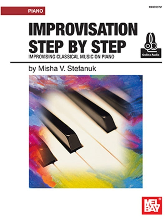 IMPROVISATION STEP BY STEP CLASSICAL PIANO BK/OLA