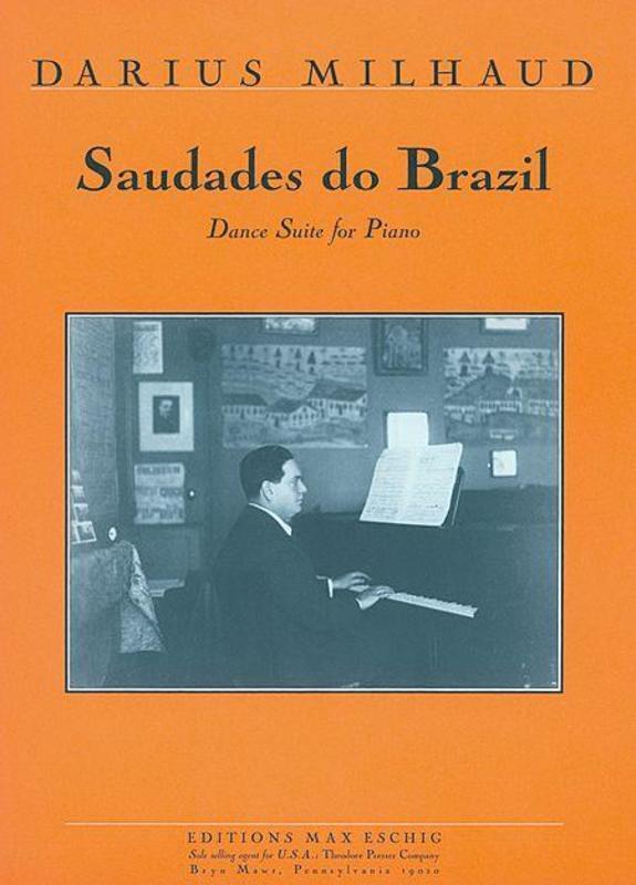 MILHAUD - SAUDADES DO BRAZIL OP 67 DANCE SUITE PIANO