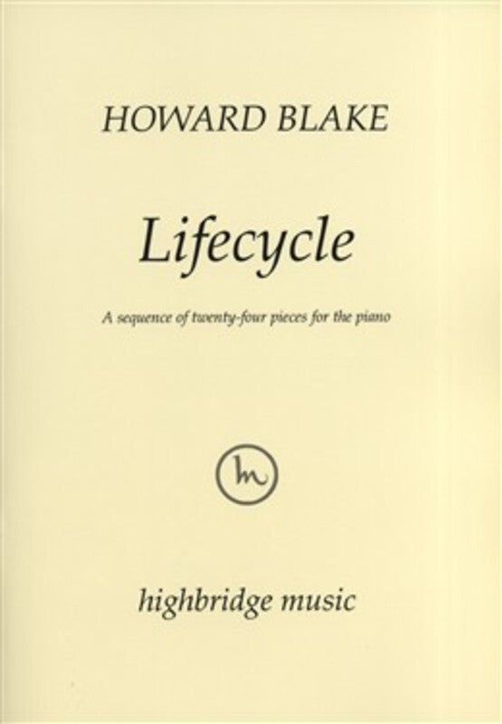 LIFECYCLE A SEQUENCE OF 24 PIANO PIECES